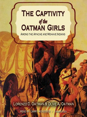 cover image of The Captivity of the Oatman Girls